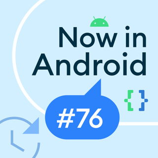 76 - Webkit, Compose Compiler, Play Console update, and more!
