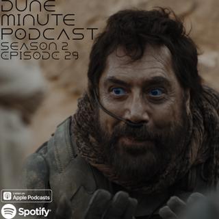 Dune: Part Two - Episode 29