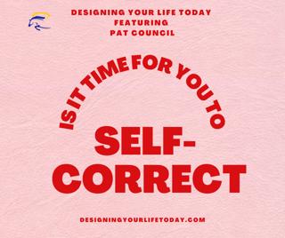 Is It Time For You to Self-Correct