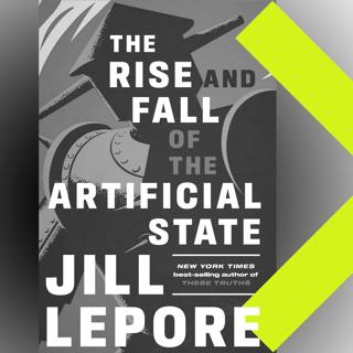 Dr. Jill Lepore on why the AI backlash is vital for the future