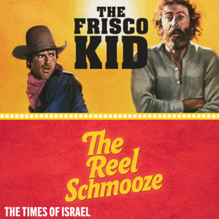 The Reel Schmooze on 'The Frisco Kid': A (gefilte) fish out of water in the Wild West