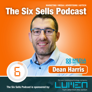 Dean Harris on The Six Sells Podcast