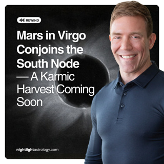 Mars in Virgo Conjoins the South Node — A Karmic Harvest Coming Soon