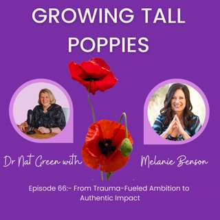 From Trauma-Fueled Ambition to Authentic Impact