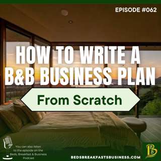 How To Write A B&B Business Plan From Scratch-062