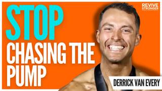 490: The Pump to Powerlifting, What Matters for Hypertrophy? - Derrick Van Every