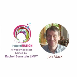 The Anatomy Of A Cult Member w/Jon Atack