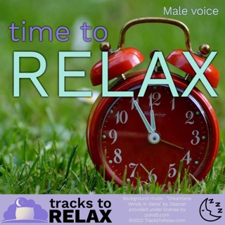 Time To Relax - Bedtime Sleep Meditation