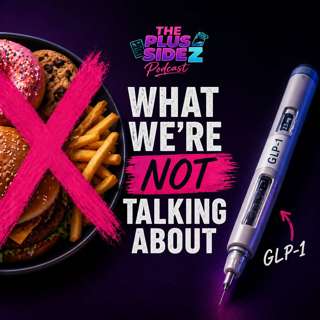GLP-1: What We’re Not Talking About