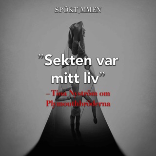 "Sekten var mitt liv" – Tina Nyström om Plymouthbröderna