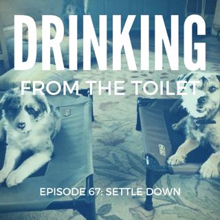 #67: Settle Down