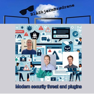#25-04 Moderns security threat and plugins