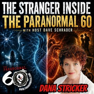 The Stranger Inside - The Paranormal 60