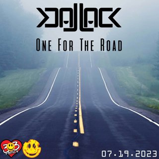 One For The Road w/ Jack-Jack - 07-19-2023