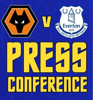 Wolves V Everton | Sean Dyche's Preview