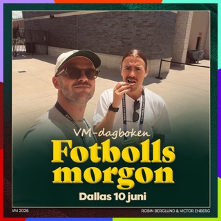 VM-dagboken: Dallas 10 juni (Fick Bergvall frågan om sommarprat?)