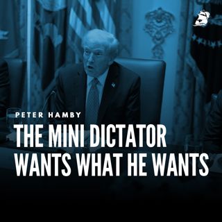 Peter Hamby: The Mini Dictator Wants What He Wants