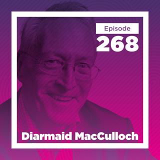 Diarmaid MacCulloch on Christianity, Sex, and Unsettling Settled Facts