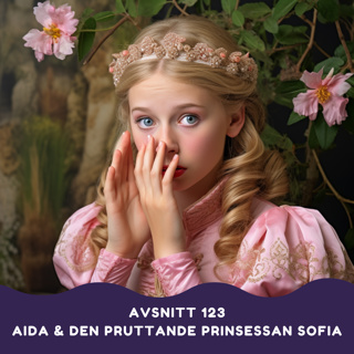 Aida och den pruttande prinsessan Sofia