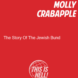 The Story Of The Jewish Bund / Molly Crabapple