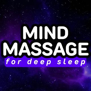  Mind Massage | Deep Relaxation Sleep Meditation