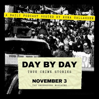 November 3 - The Greensboro Massacre