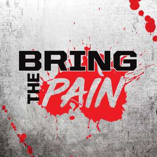 Bring The PAIN | S1 E1