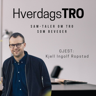 #33 SAM-tale med Kjell-Ingolf Ropstad om å være stortingspolitiker, om å stå i press og om å beklage for en hel nasjon.