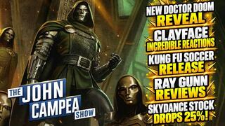 Doctor Doom Henchman Boris Revealed, Clayface Gets Great Reviews - The John Campea Show