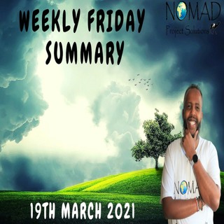 Weekly Friday Summary 19th March 2021