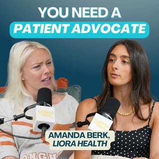 Patient Advocacy: One Thing Every Chronically Ill Woman Needs (ft. Amanda Berk)