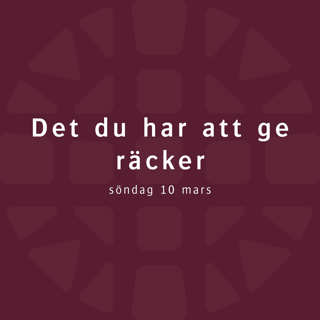 Det du har att ge räcker – Robert Eriksson