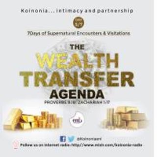 The Wealth Transfer Agenda Koinonia