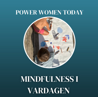 Mindfulness i Vardagen - Så Skapar Du Utrymme för Nuet