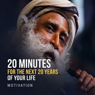 20 Minutes for the Next 20 Years of Your Life | Motivation