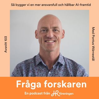 103. Så bygger vi en mer ansvarsfull och hållbar AI-framtid