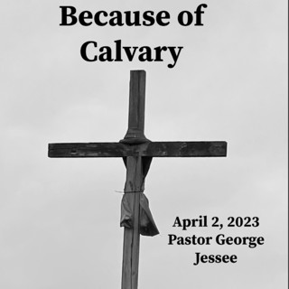 Because of Calvary