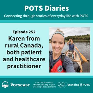 Karen from rural Canada, both patient and healthcare practitioner