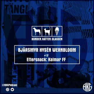 Eftersnack: Kalmar FF