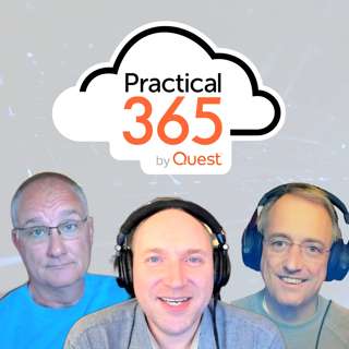 SharePoint On-Prem Exploited & Keeping on top of changes in M365: Practical 365 Podcast S04E42