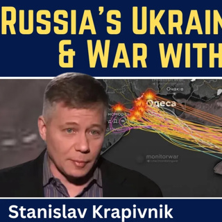 Stanislav Krapivnik: Russia's Ukraine Strategy & Preparations for War with Europe