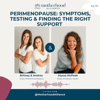 Perimenopause: Symptoms, Testing & Finding the Right Support w/ Dr. Alyssa McPeak