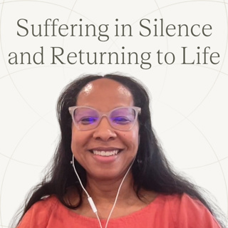 Suffering in Silence and Returning to Life | Ep.48 — Karen