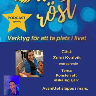 62. Tema: Konsten att älska sig själv. Gäst: Zeldi Kvalvik