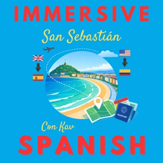 Immersive Spanish, Season 6, San Sebastián, Episode 14 - Locked Out at Lunchtime: ‘Puedo’ (I Can)