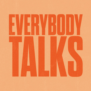 Ep 17: Everybody Talks
