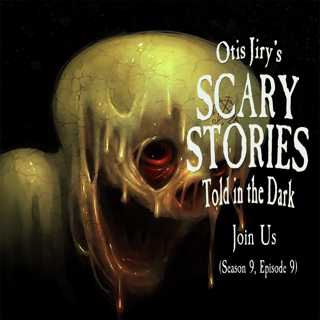 S9E09 – "Join Us" – Scary Stories Told in the Dark