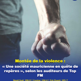 Montée de la violence : « Une société mauricienne en quête de repères », selon les auditeurs de Top FM