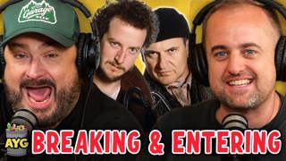 Breaking & Entering! w/ Kevin Ryan & H. Foley