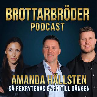 Amanda Hällsten : så rekryteras barn till gängen